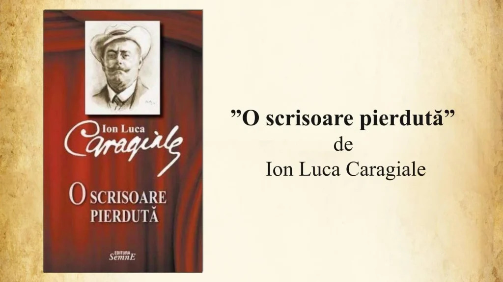 o scrisoare pierduta - de Caragiale